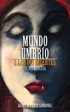 Portada de Mundo Umbrío. Las dos muertes (Ebook)