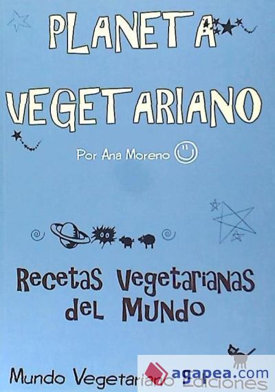 Planeta vegetariano: recetas vegetarianas del mundo