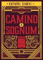 Portada de Mundo sin dioses 1. Camino a Sognum (Ebook)