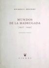 Mundos de la madrugada (1927-1991)