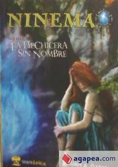 NINEMA I. LA HECHICERA SIN NOMBRE