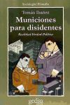 Municiones para disidentes