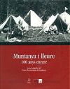 Muntanya i lleure. 100 anys enrere