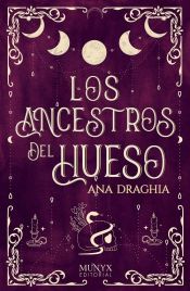 Portada de Los ancestros del hueso