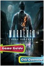Portada de Murdered: Soul Suspect Game Guide (Ebook)
