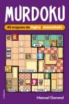 Murdoku: 80 enigmes de l&ograve;gica i assassinats