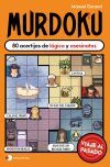 Murdoku: Viaje Al Pasado De Manuel Garand