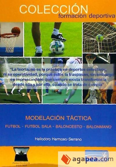 Modelación Táctica: Fútbol, Fútbol Sala, Baloncesto, Balonmano