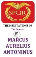 Portada de The Meditations of the Emperor Marcus Aurelius Antoninus