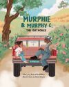 Murphie & Murphy C. The Outhouse