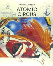 Portada de Patricia Gadea.Atomic-Circus