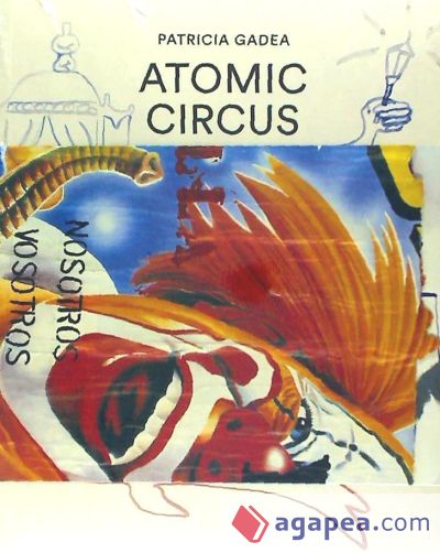 Patricia Gadea.Atomic-Circus