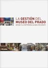 La Gesti&oacute;n Del Museo De Prado