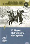 Museu Hidroel&egrave;ctric de Capdella/El