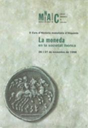 Portada de Curs d'Història monetària d'Hispània del GNC. La moneda en la societat ibèrica/II