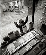 Portada de Gabriel Casas: Fotografia, informació i modernitat. 1929-1939