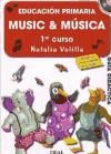 Music & Música, 1º primaria. Guía didáctica