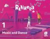 Music and Dance. 1 Primary. Revuela