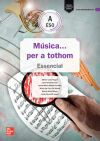 Musica ... per a tothom - ESO A. Essencial