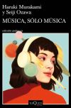 Música, Sólo Música De Haruki Murakami