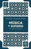 Música y Sufismo. La vida sin sonidos