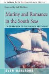 Mutiny and Romance in the South Seas