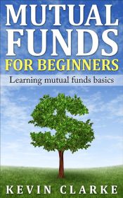 Portada de Mutual Funds for Beginners Learning Mutual Funds Basics (Ebook)