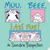 Muu. Beee. Asi Fue! (Moo, Baa, La La)