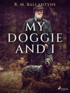 Portada de My Doggie and I (Ebook)