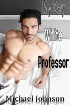 Portada de My Gay White Professor (Ebook)
