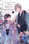 My Happy Marriage, Vol. 5 (Light Novel)