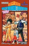 My Hero Academia n&ordm; 04 (novela)