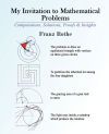 My Invitation to Mathematical Problems