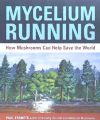 Mycelium Running