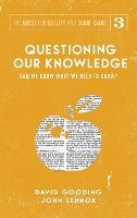 Portada de Questioning Our Knowledge