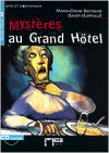 Mystères au Grand Hôtel. Livre + CD