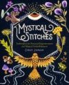 Mystical Stitches: Embroidery for Personal Empowerment and Magical Embellishment