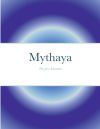 Mythaya: The First Adventure