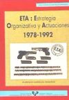 N. 14. ETA: estrategia organizativa y actuaciones (1978-1992)