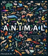 Portada de ANIMAL: EXPLORING THE ZOOLOGICAL WORLD