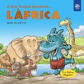 Portada de EL DRAC PASQUAL DESCOBREIX L'AFRICA