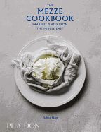 Portada de THE MEZZE COOKBOOK