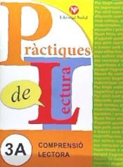 Portada de PRÀCTIQUES DE LECTURA 3A (C.M. 3R CURS)