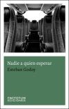 NADIE A QUIEN ESPERAR.(FICTIO)