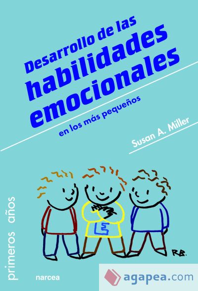 DESARROLLO DE LAS HABILIDADES EMOCIONALES