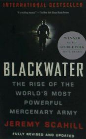 Portada de Blackwater: The Rise of the World's Most Powerful Mercenary Army