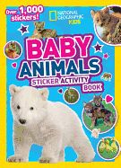 Portada de National Geographic Kids Baby Animals Sticker Activity Book
