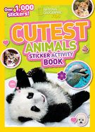 Portada de National Geographic Kids Cutest Animals Sticker Activity Book: Over 1,000 Stickers!