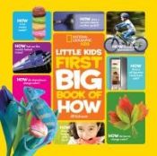 Portada de National Geographic Little Kids First Big Book of How
