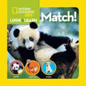 Portada de National Geographic Little Kids Look and Learn: Match